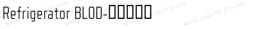 Refrigerator BLOD字体转换